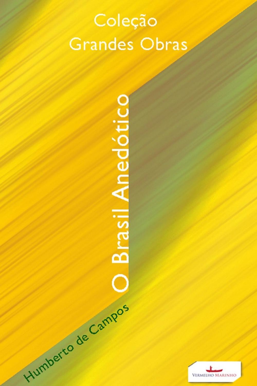 Big bigCover of O brasil anedótico