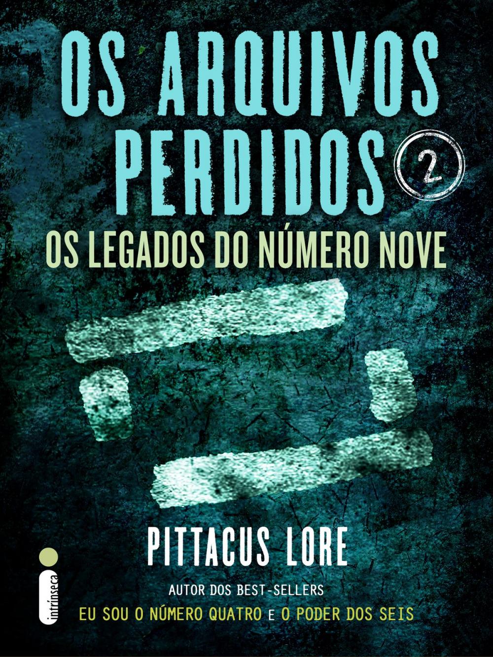 Big bigCover of Os arquivos perdidos: Os Legados do Número Nove