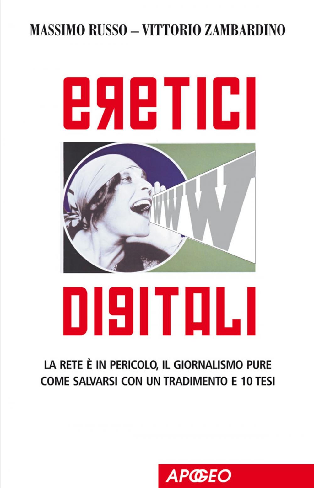 Big bigCover of Eretici Digitali