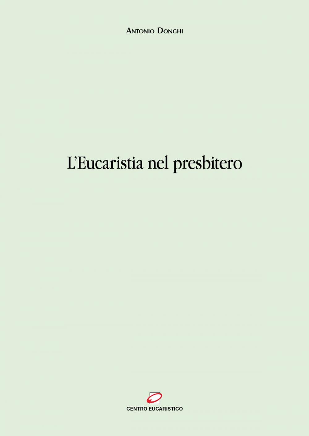 Big bigCover of L'Eucaristia nel presbitero