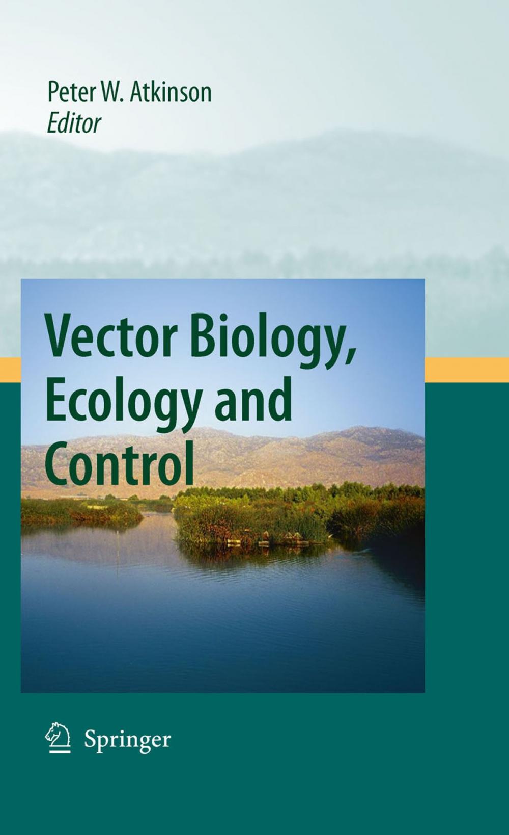 Big bigCover of Vector Biology, Ecology and Control