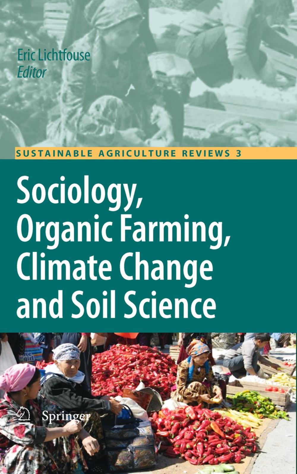 Big bigCover of Sociology, Organic Farming, Climate Change and Soil Science