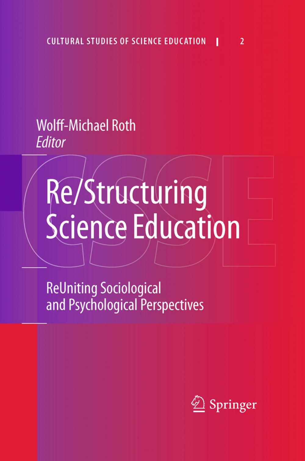 Big bigCover of Re/Structuring Science Education