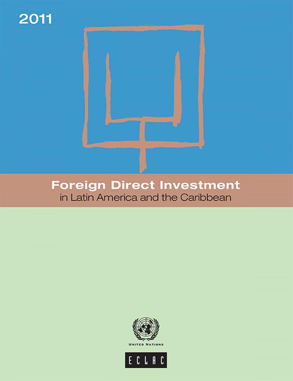 Big bigCover of Foreign direct Investment in Latin America and the Caribbean 2011