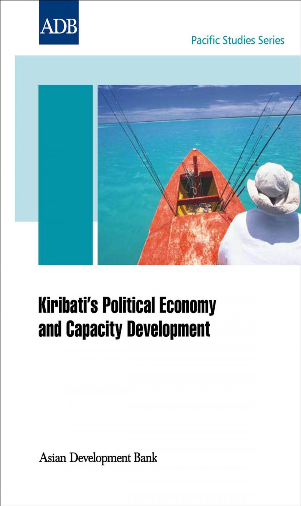 Big bigCover of Kiribati's Political Economy and Capacity Development