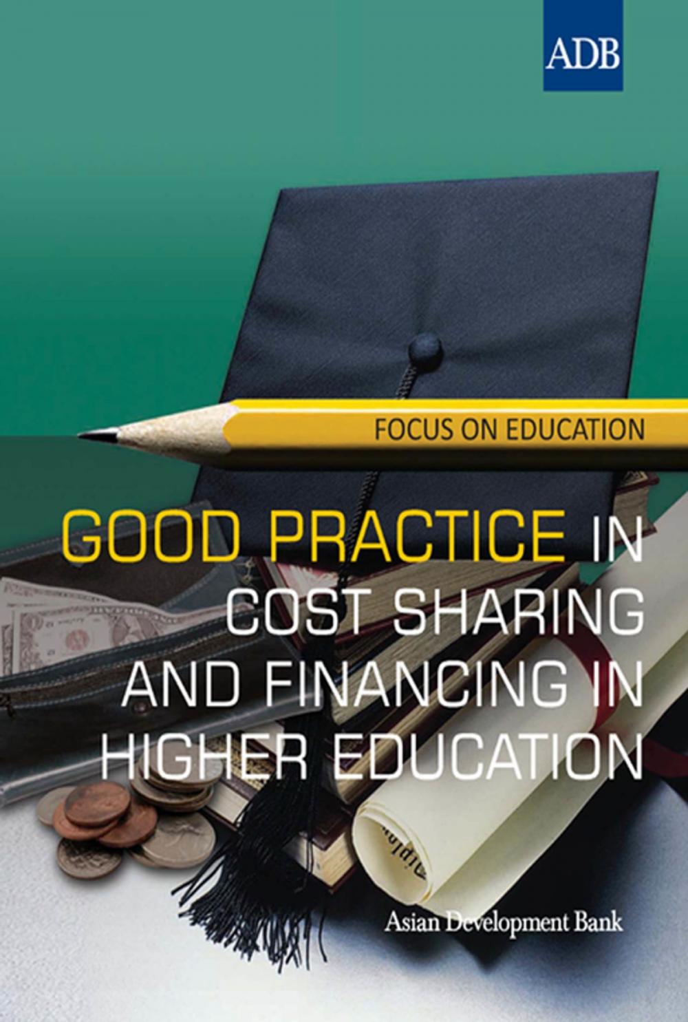 Big bigCover of Good Practice in Cost Sharing and Financing in Higher Education