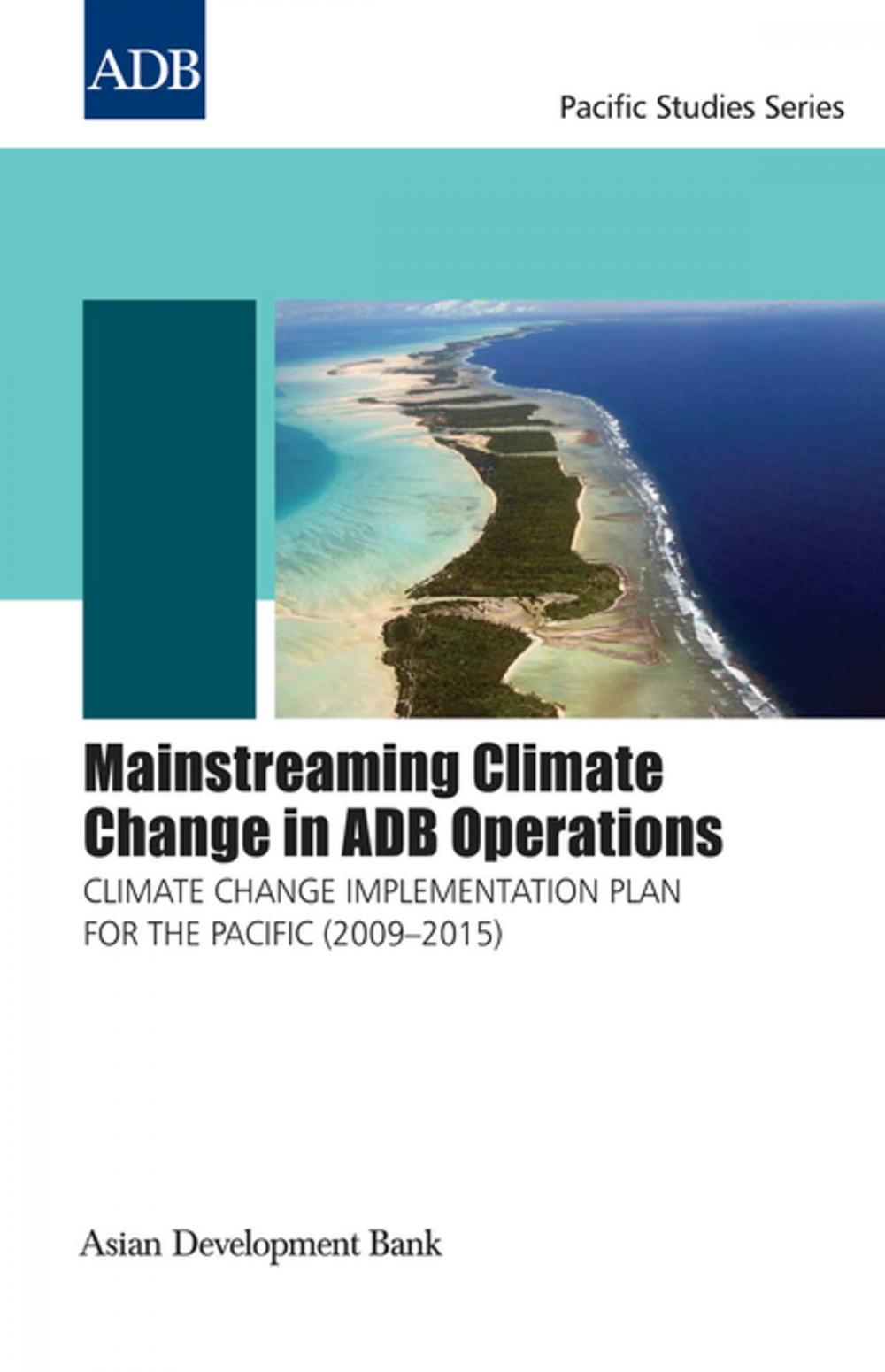 Big bigCover of Mainstreaming Climate Change in ADB Operations