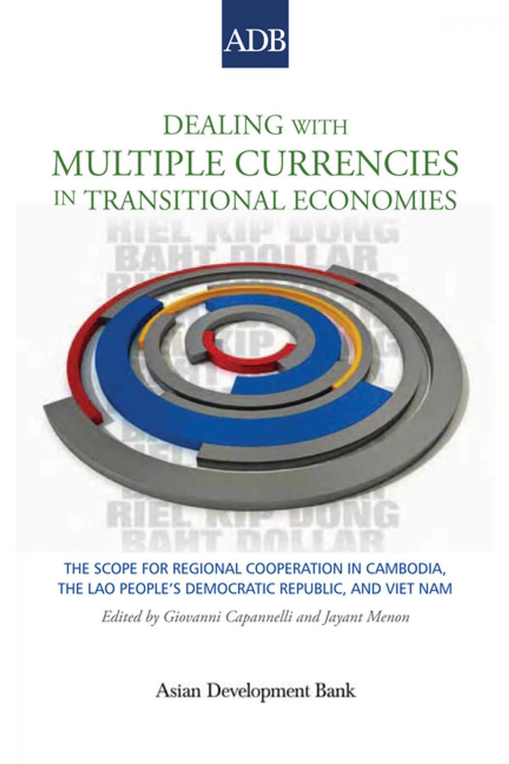 Big bigCover of Dealing with Multiple Currencies in Transitional Economies