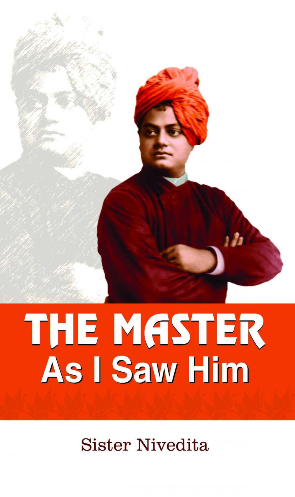 Big bigCover of The Master As I Saw Him