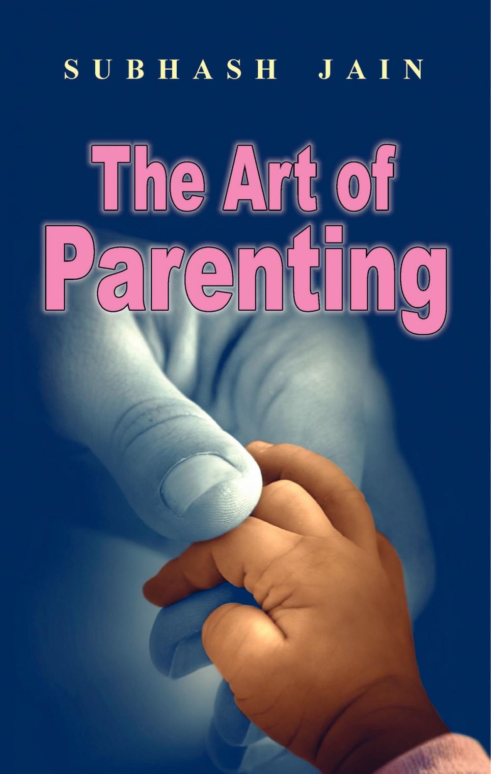 Big bigCover of The Art of Parenting