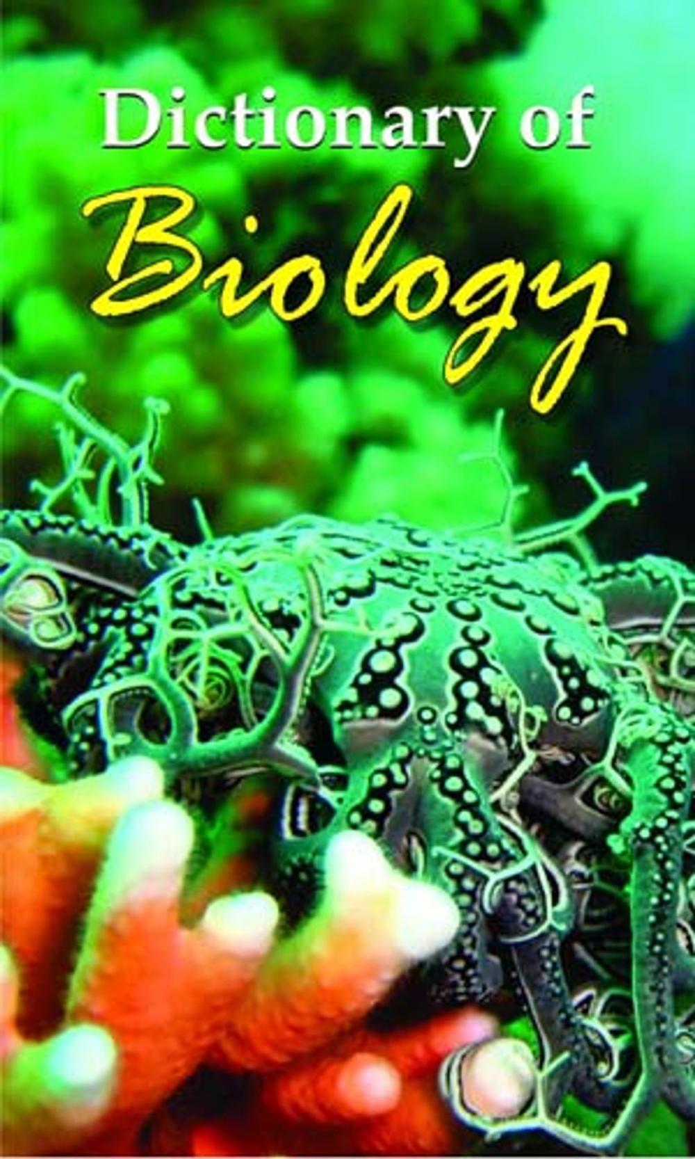 Big bigCover of Dictionary of Biology