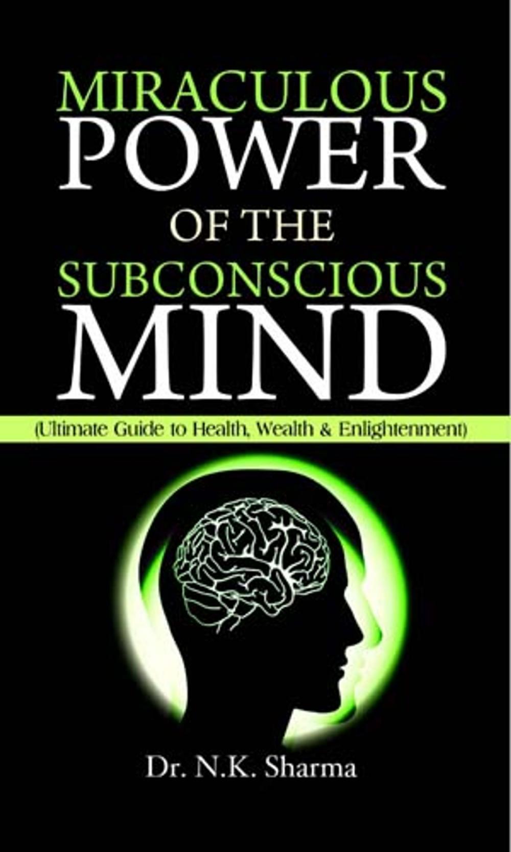 Big bigCover of Miraculous Power of Subconscious Mind