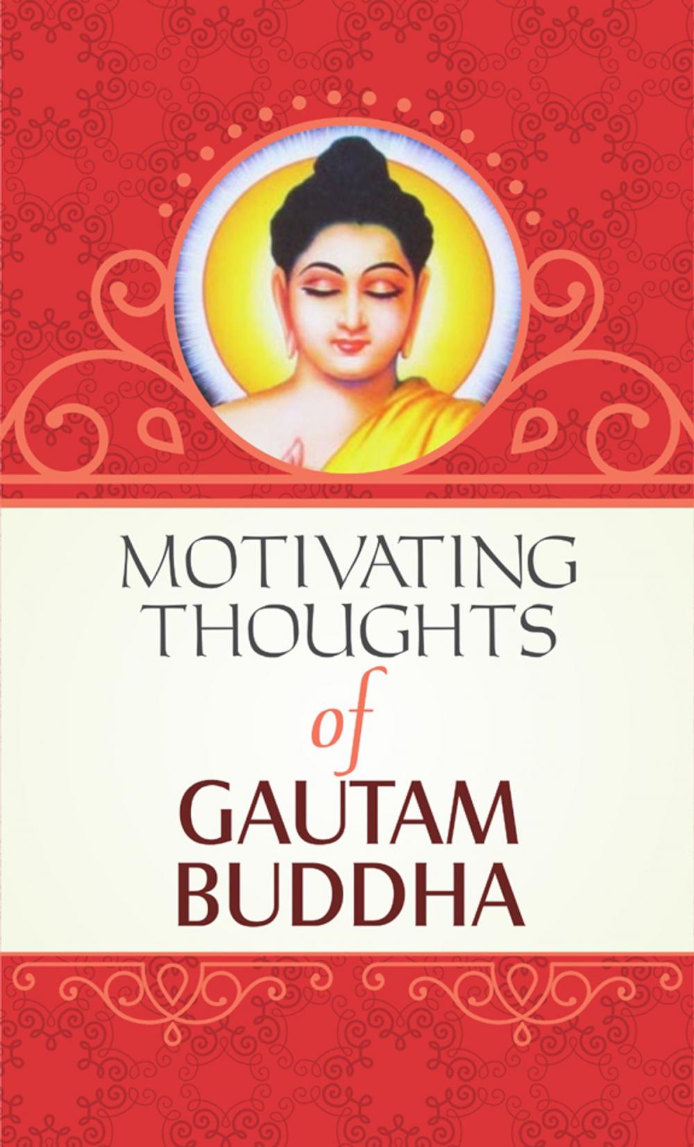 Big bigCover of Motivating Thoughts of Gautam Buddha
