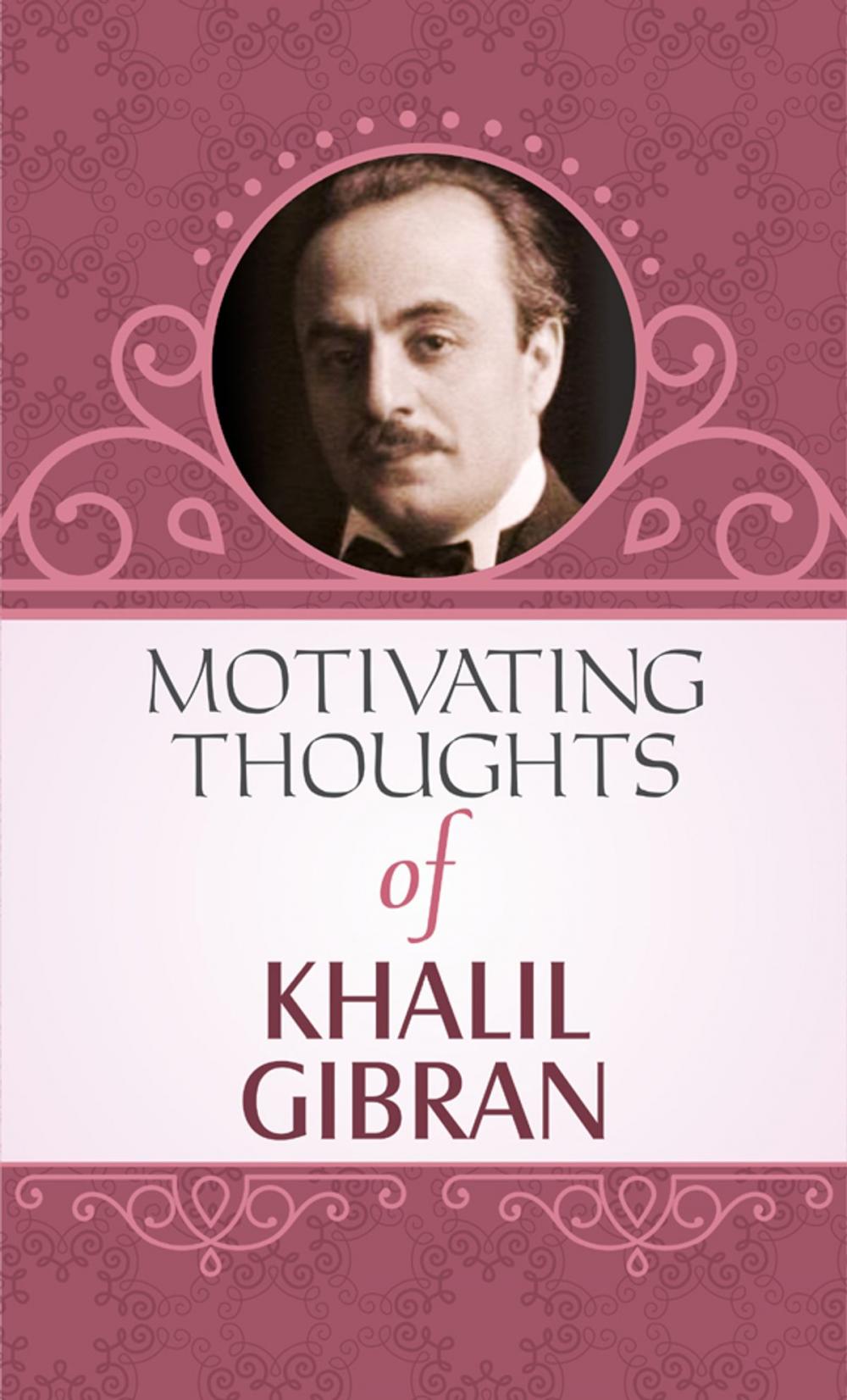 Big bigCover of Motivating Thoughts of Khalil Gibran