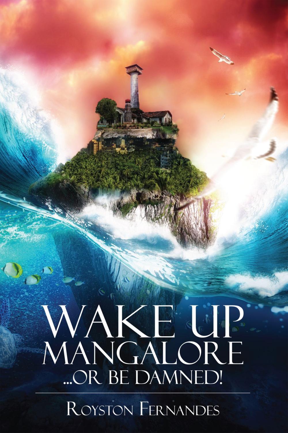 Big bigCover of Wake up Mangalore...or be damned!