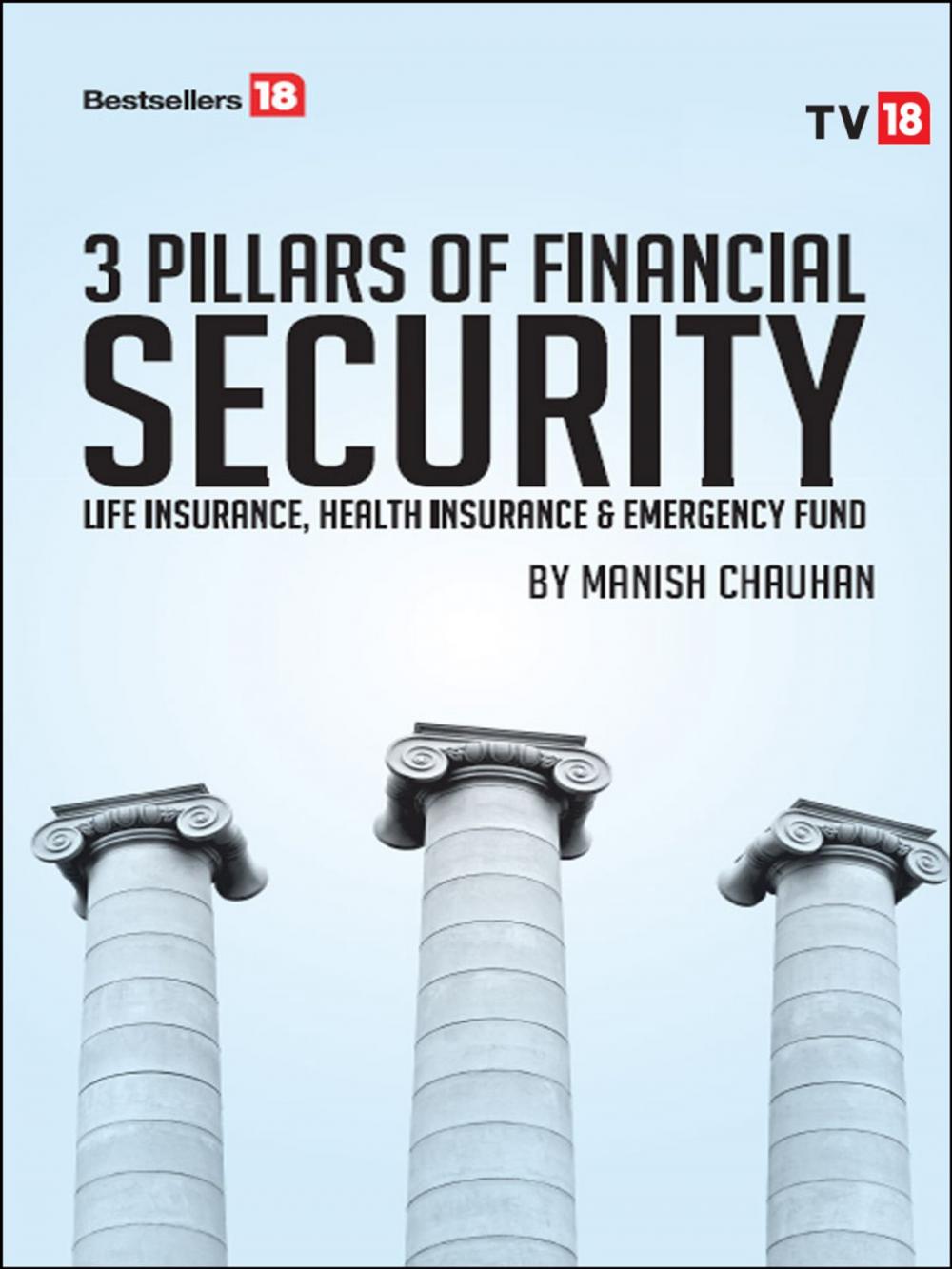 Big bigCover of 3 Pillars of Financial Security