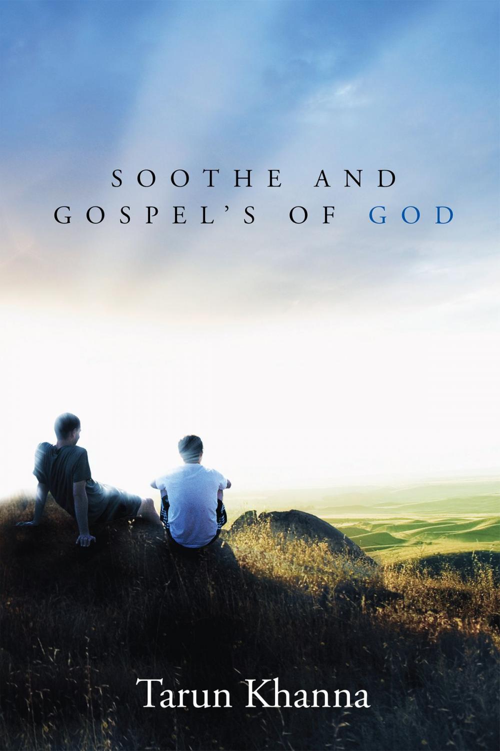 Big bigCover of Soothe and Gospel's of God