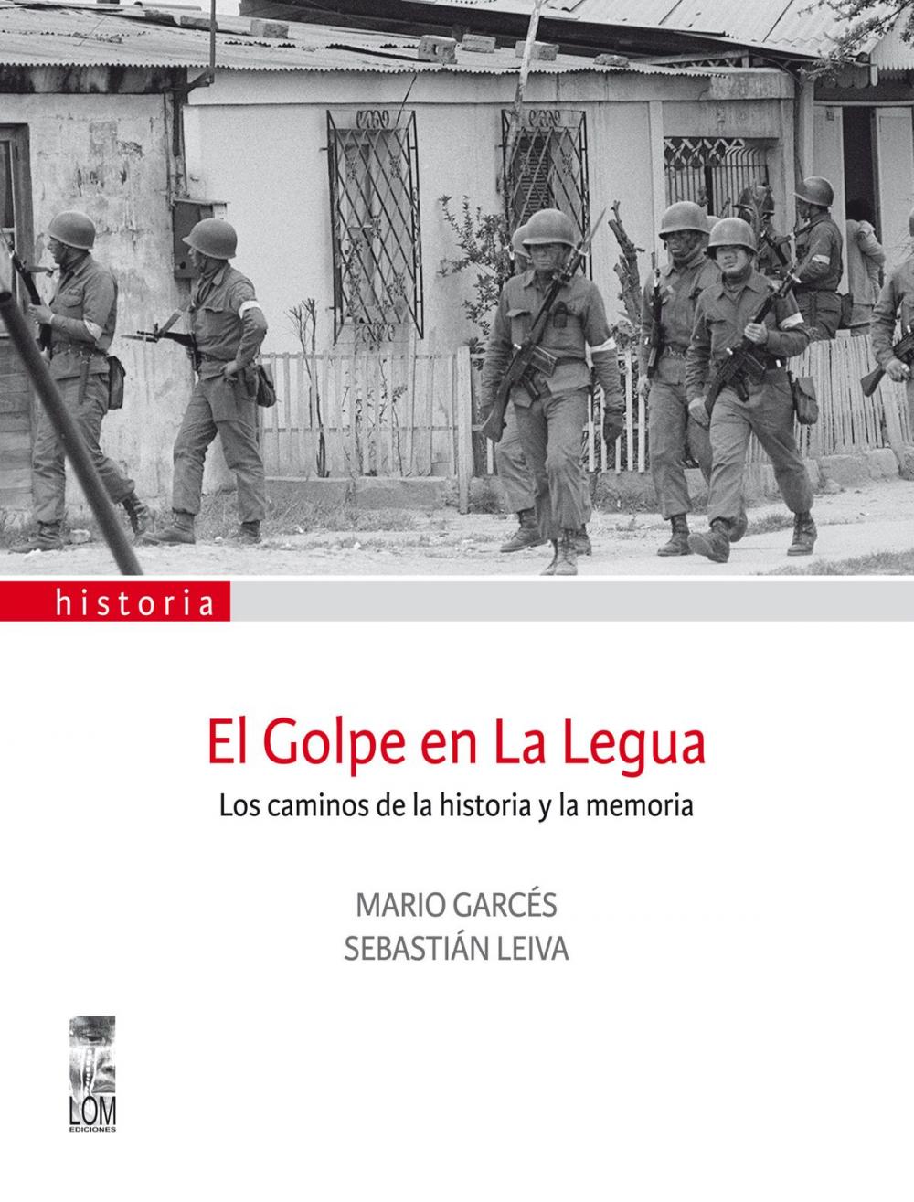 Big bigCover of El golpe en la Legua