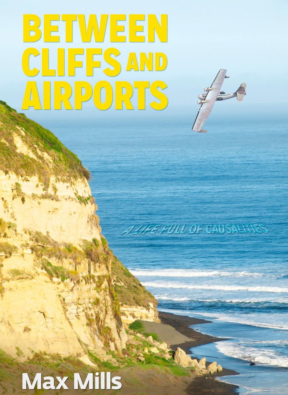 Big bigCover of Between Cliffs and Airports