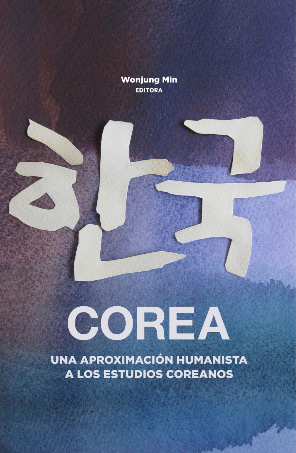 Big bigCover of Corea, una aproximación humanista a los estudios Coreanos