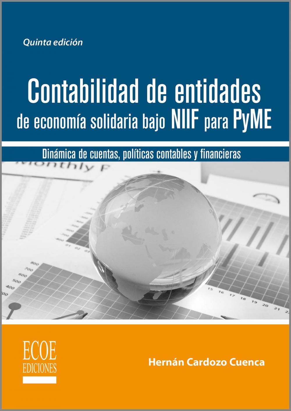 Big bigCover of Contabilidad de entidades de economía solidaria bajo NIIF para Pyme