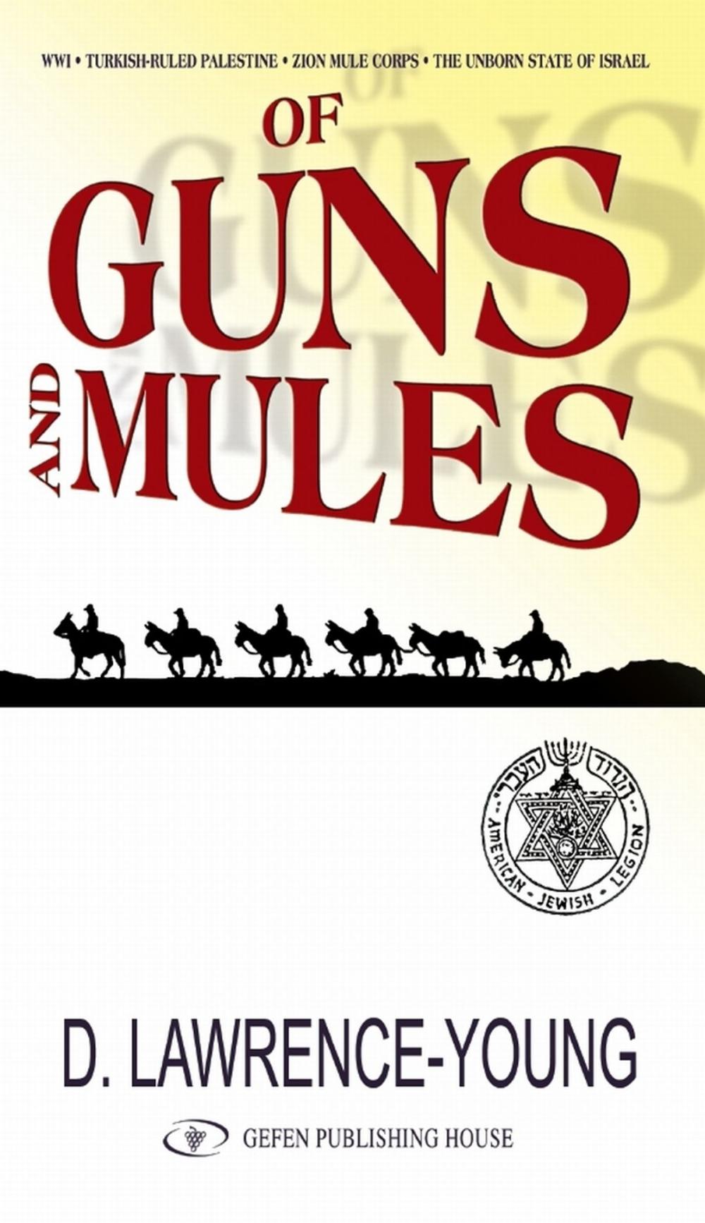 Big bigCover of Of Guns and Mules