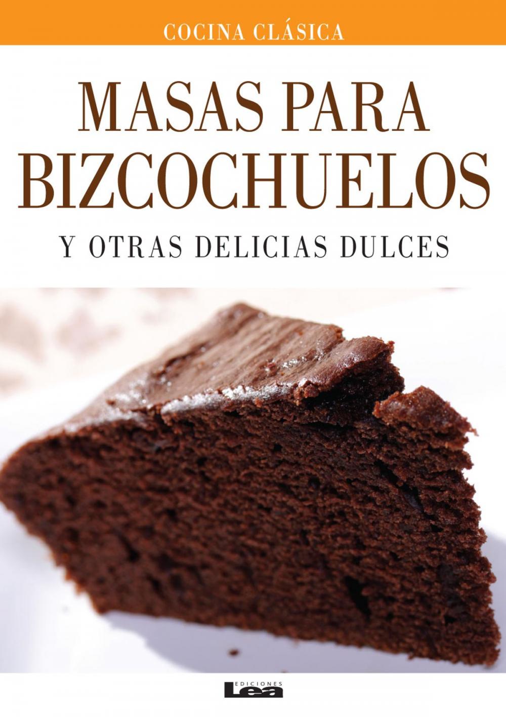 Big bigCover of Masas para bizcochuelos y otras delicias dulces