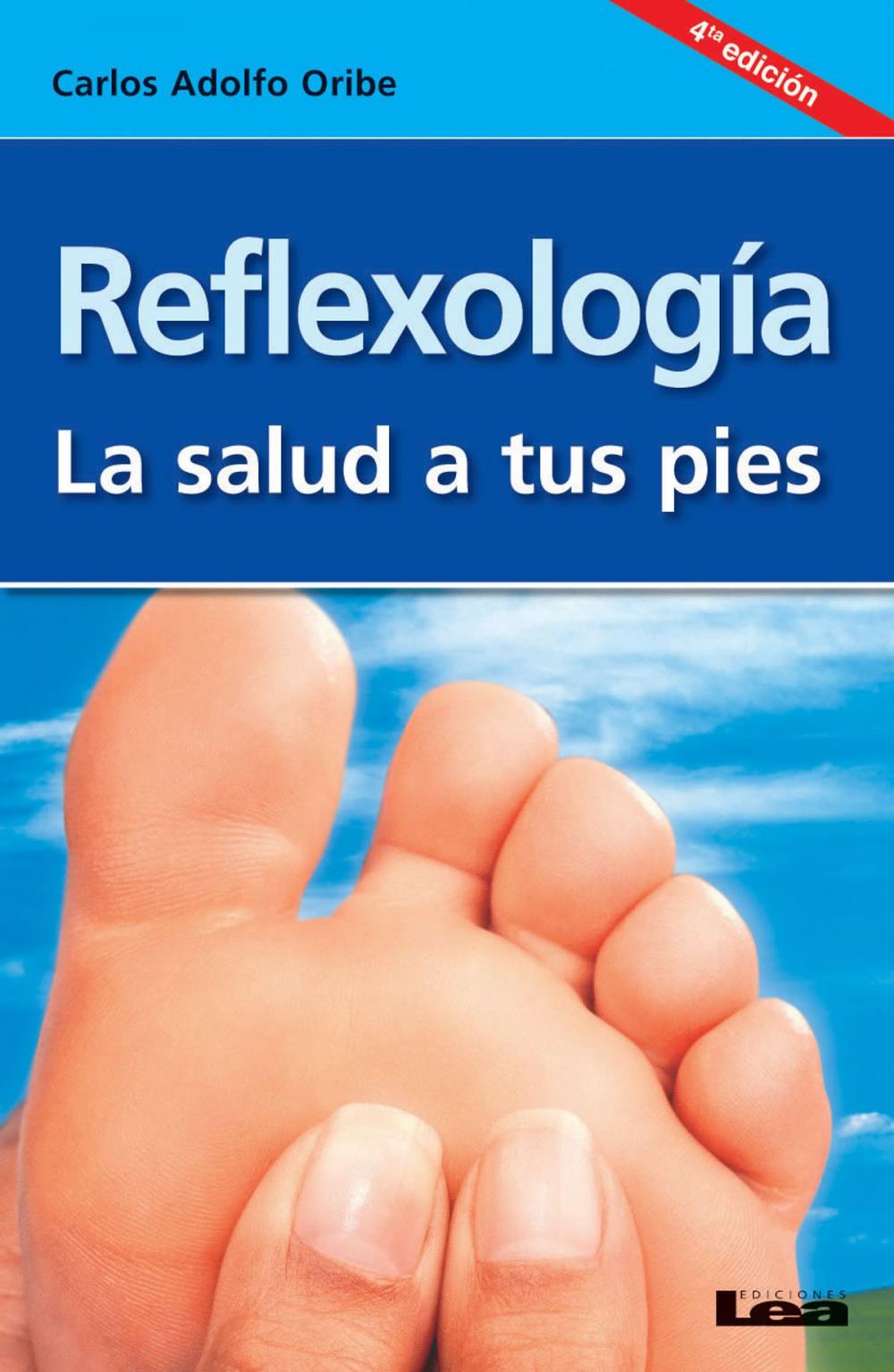 Big bigCover of Reflexología la salud a tus pies