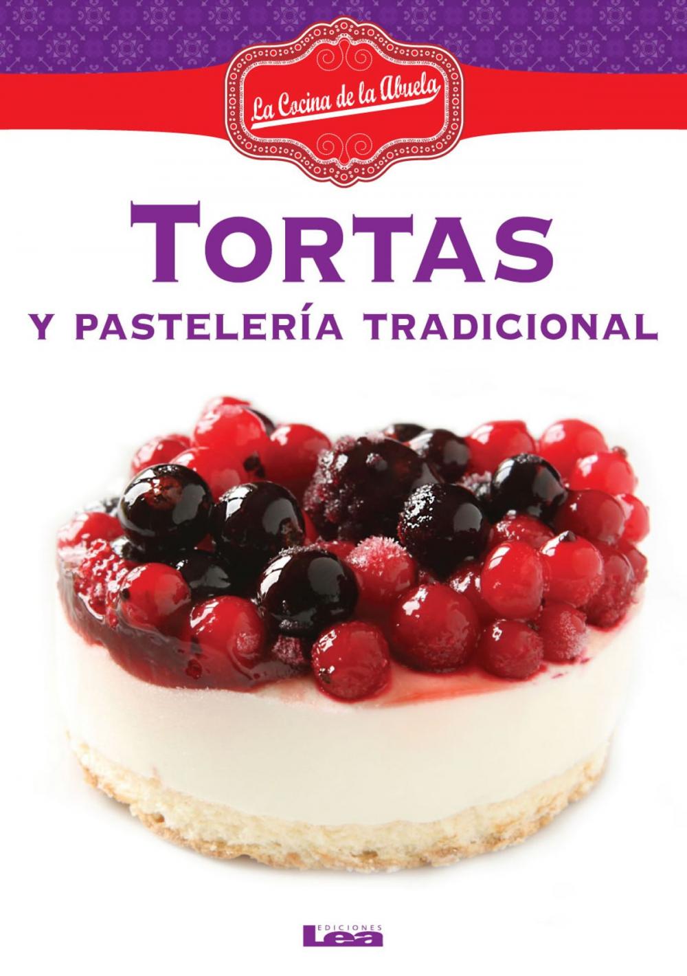 Big bigCover of Tortas y pastelería tradicional