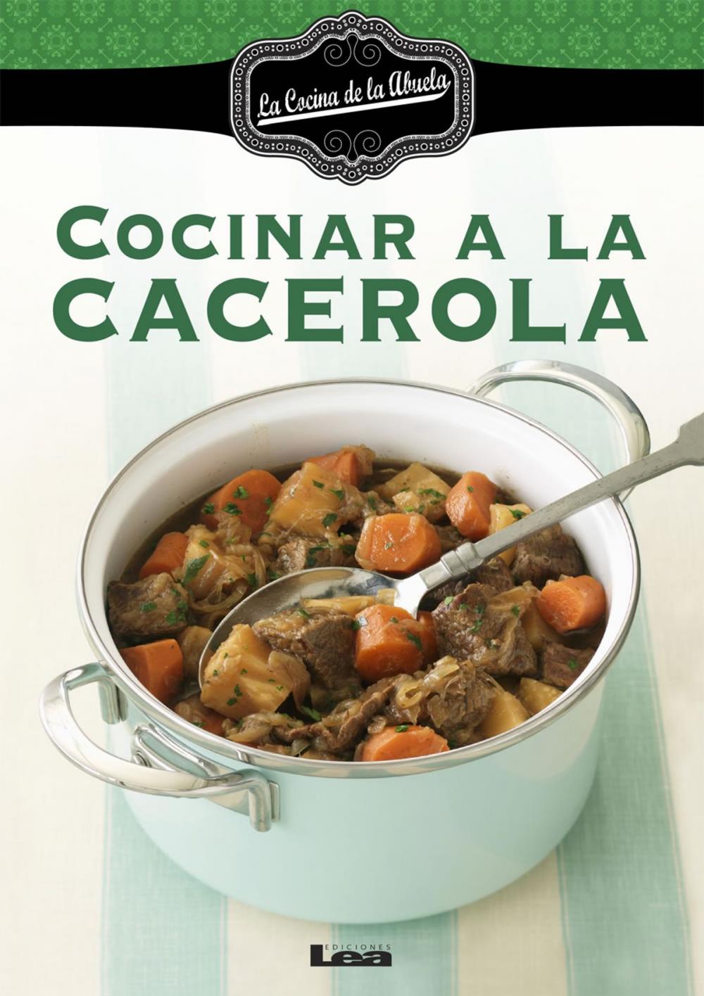 Big bigCover of Cocinar a la cacerola