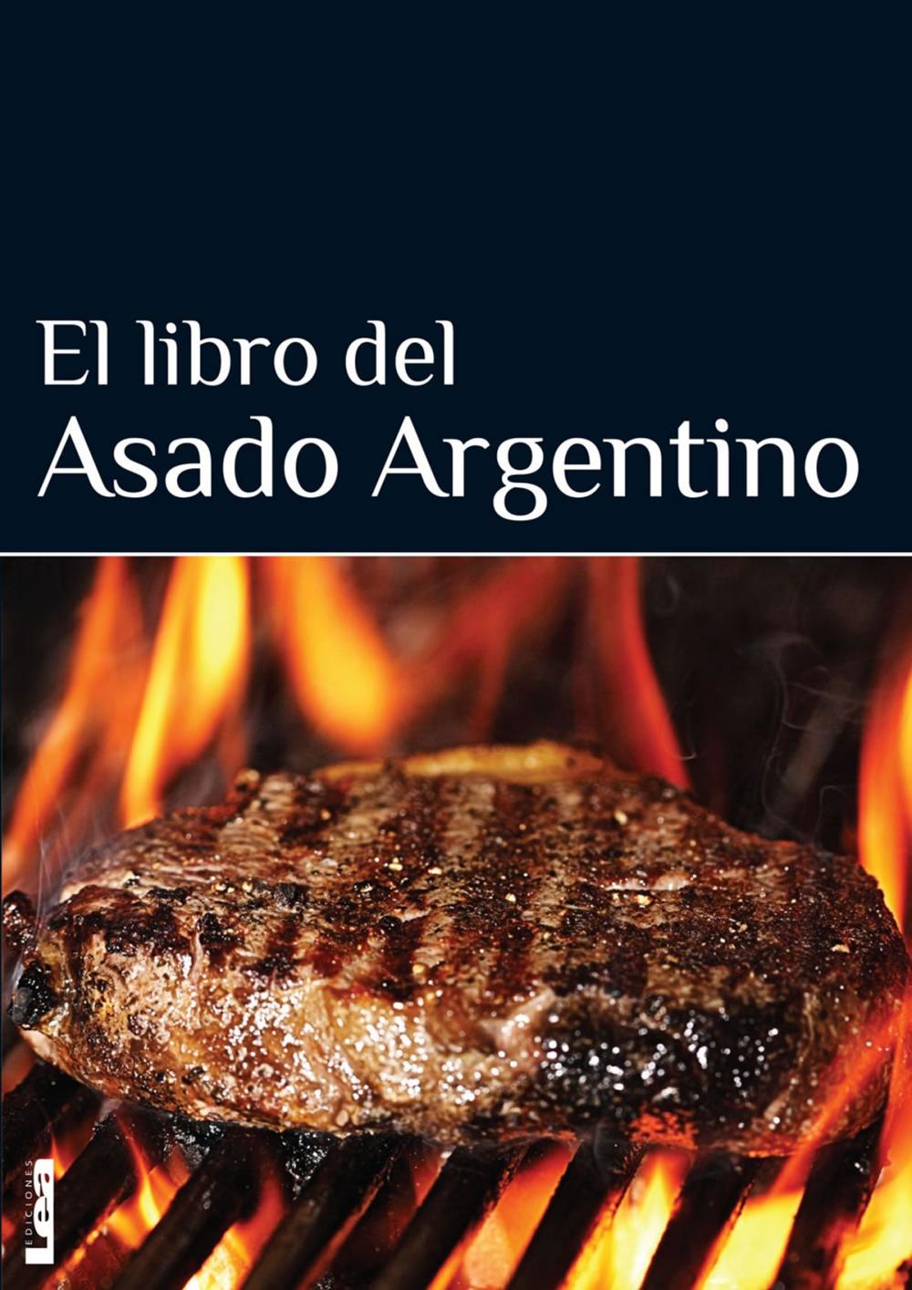 Big bigCover of El libro del asado argentino