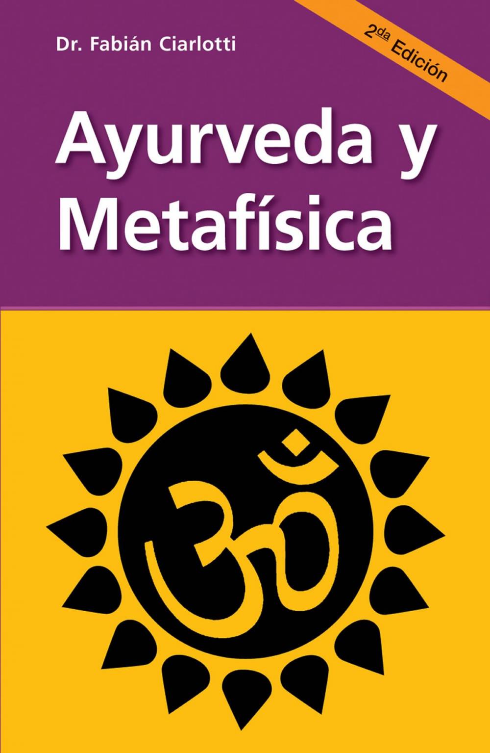 Big bigCover of Ayurveda y metafísica