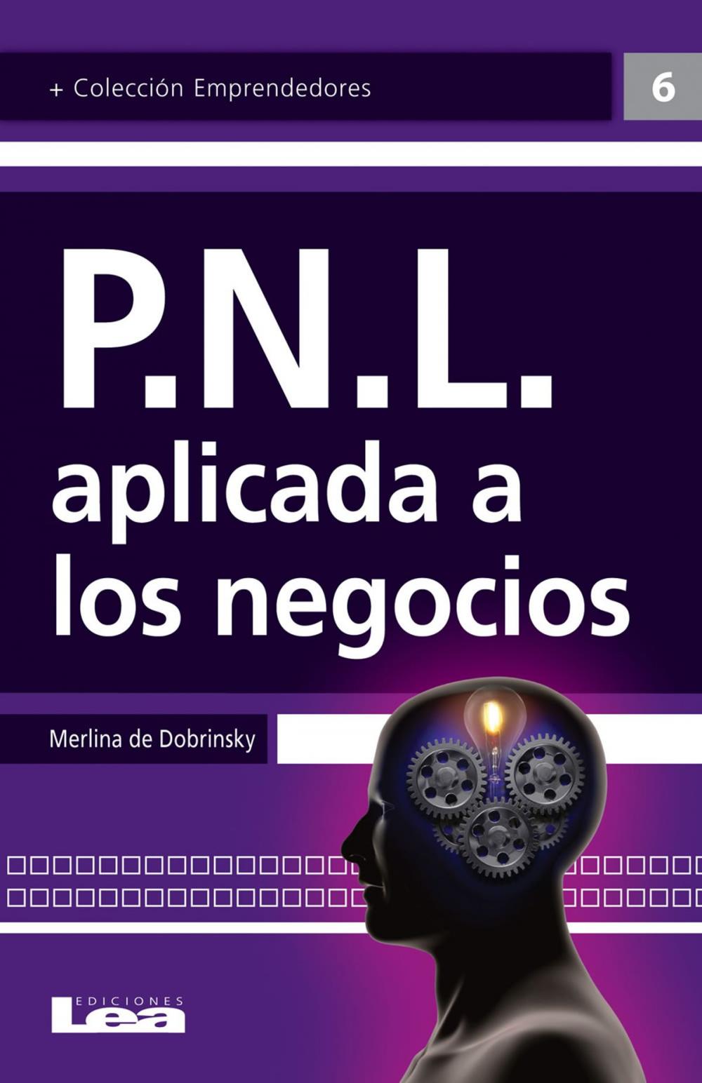 Big bigCover of PNL, Aplicada a los Negocios