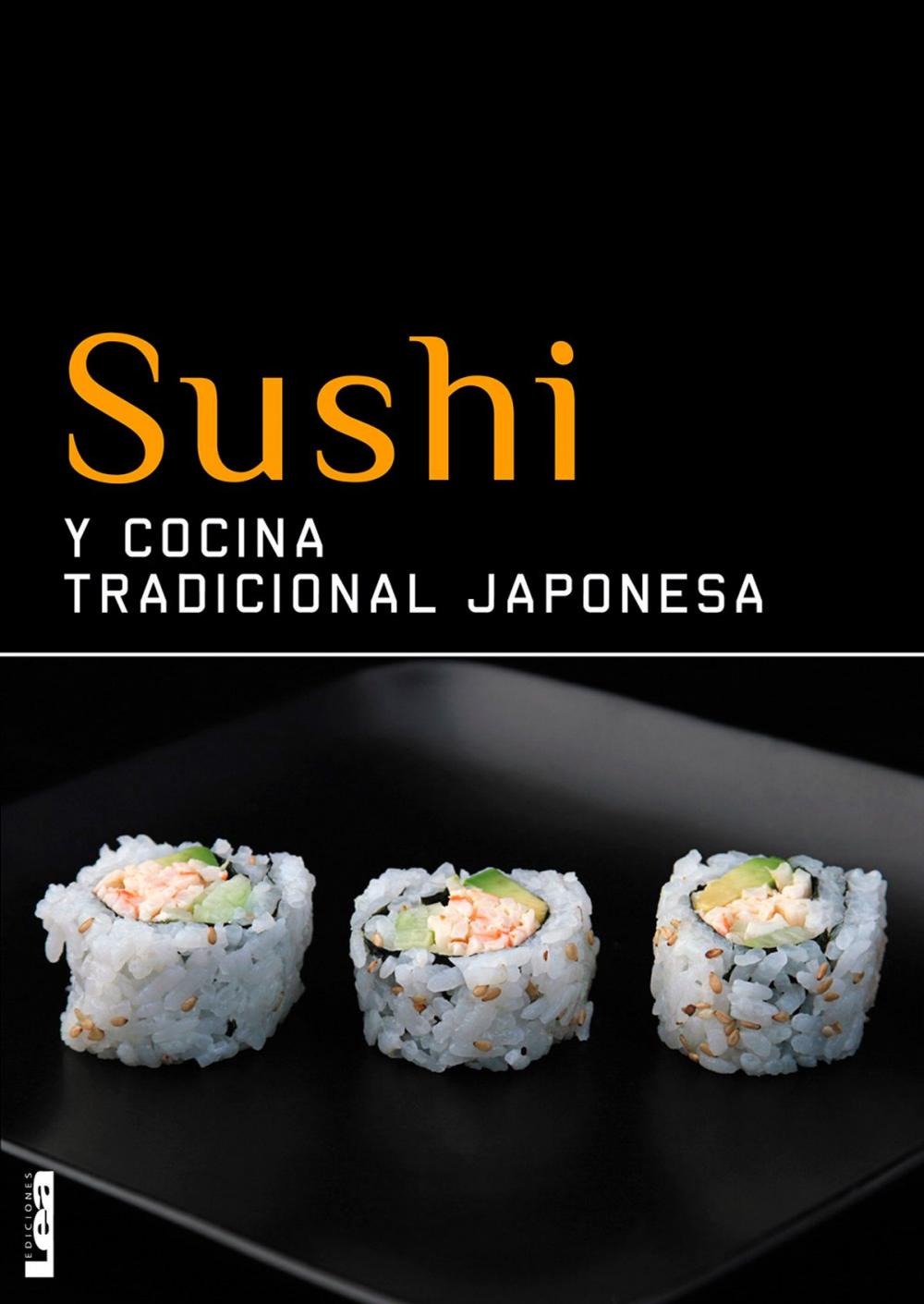 Big bigCover of Sushi y cocina tradicional japonesa