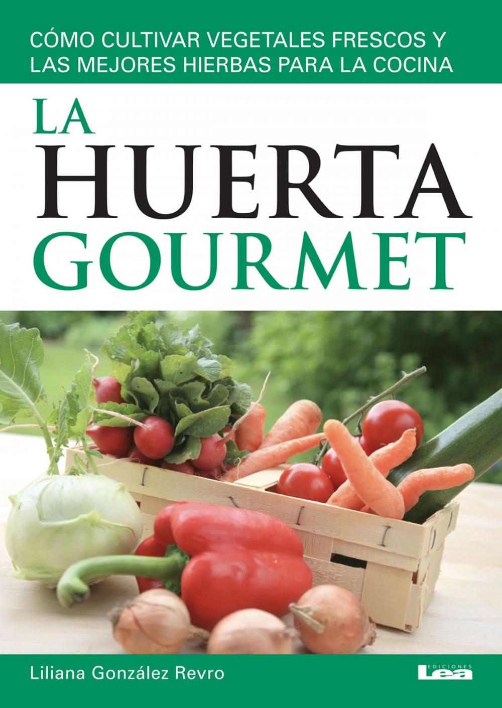 Big bigCover of La huerta gourmet