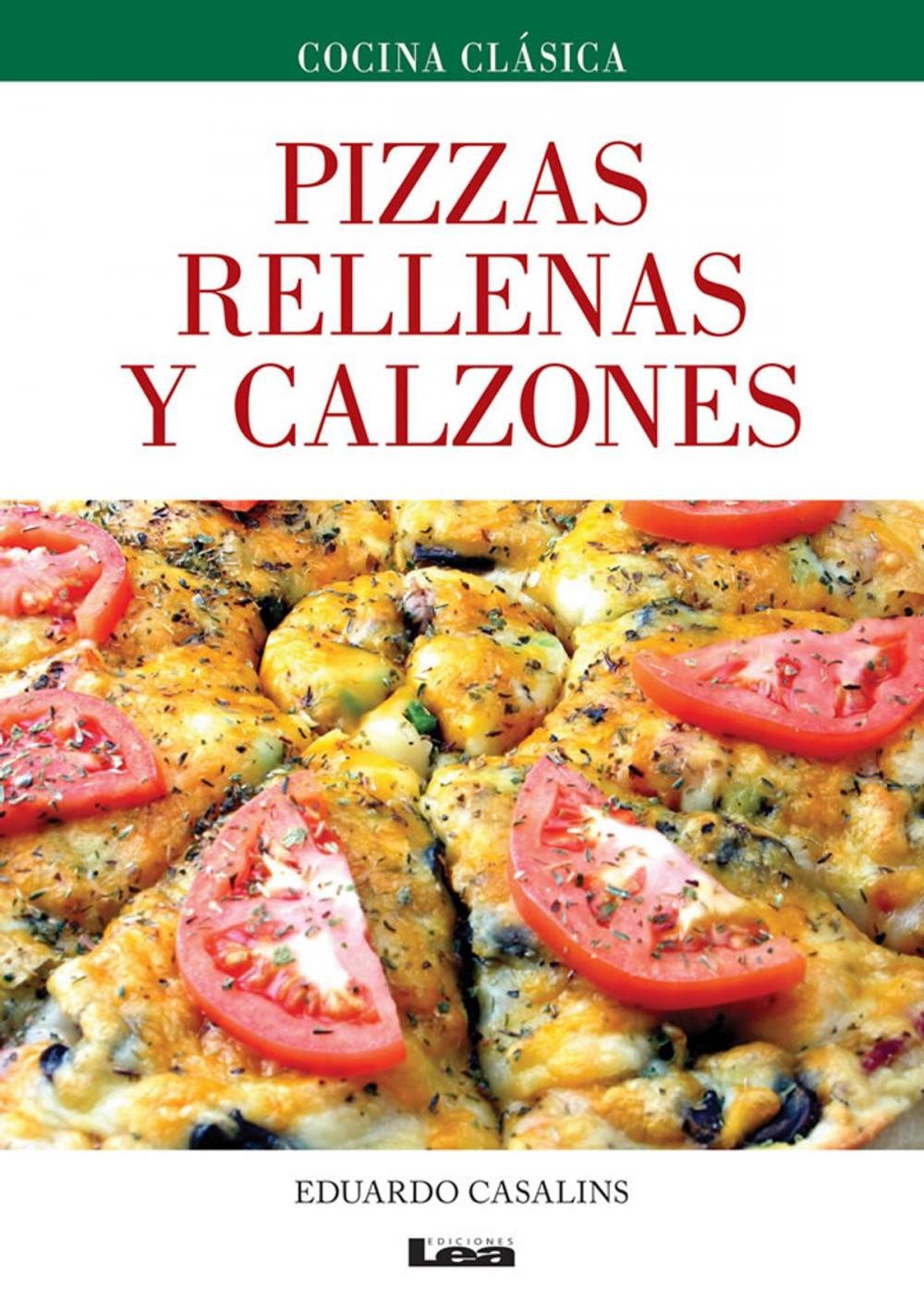 Big bigCover of Pizzas rellenas y calzones