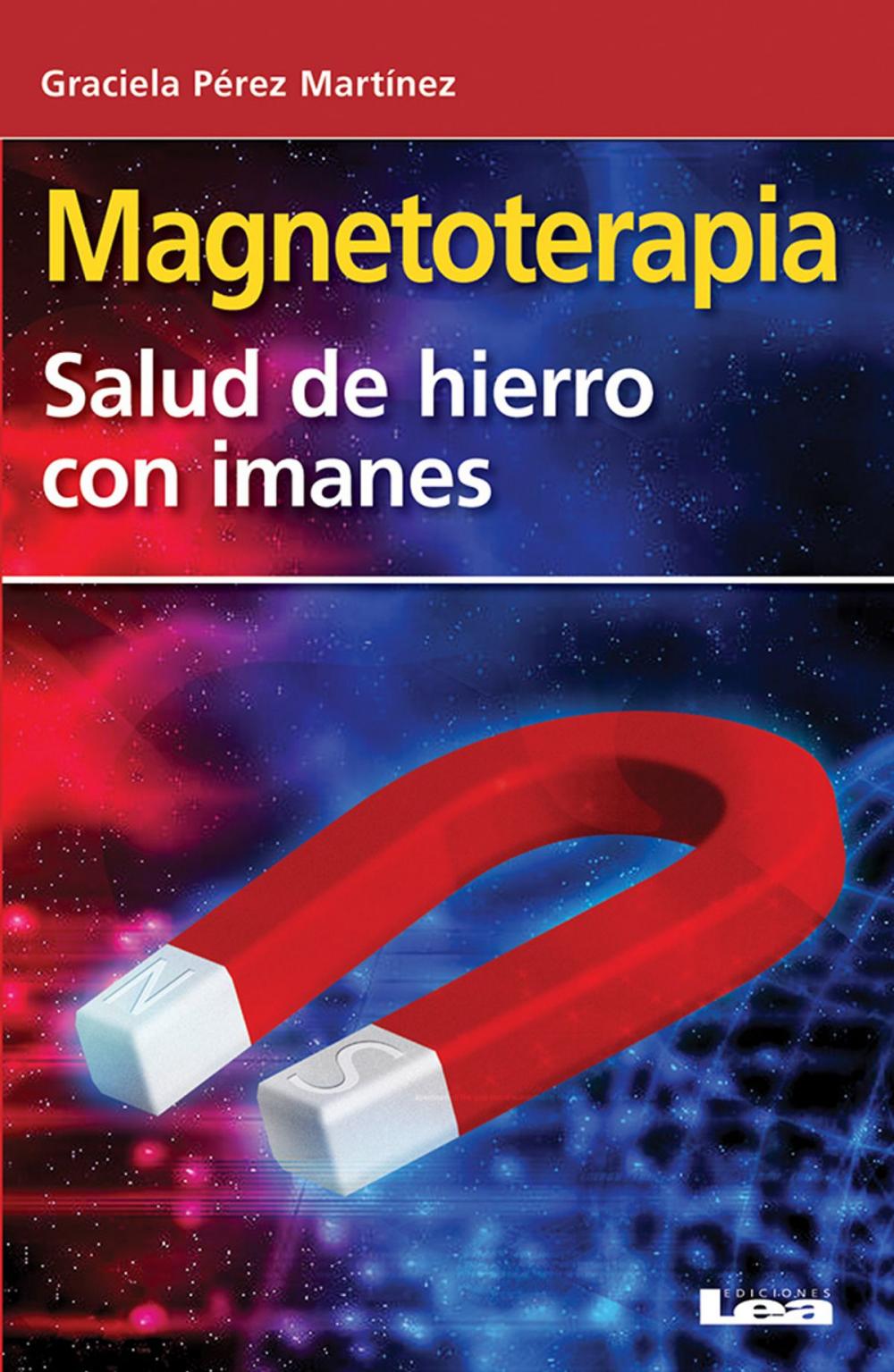 Big bigCover of Magnetoterapia, salud de hierro con imanes