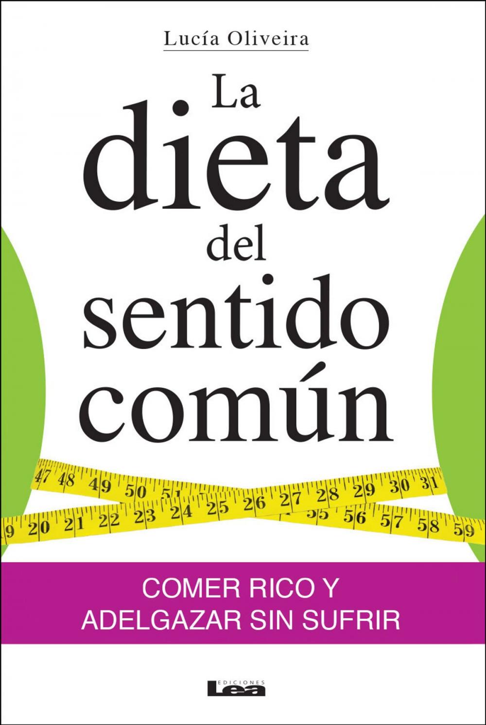 Big bigCover of La dieta del sentido común