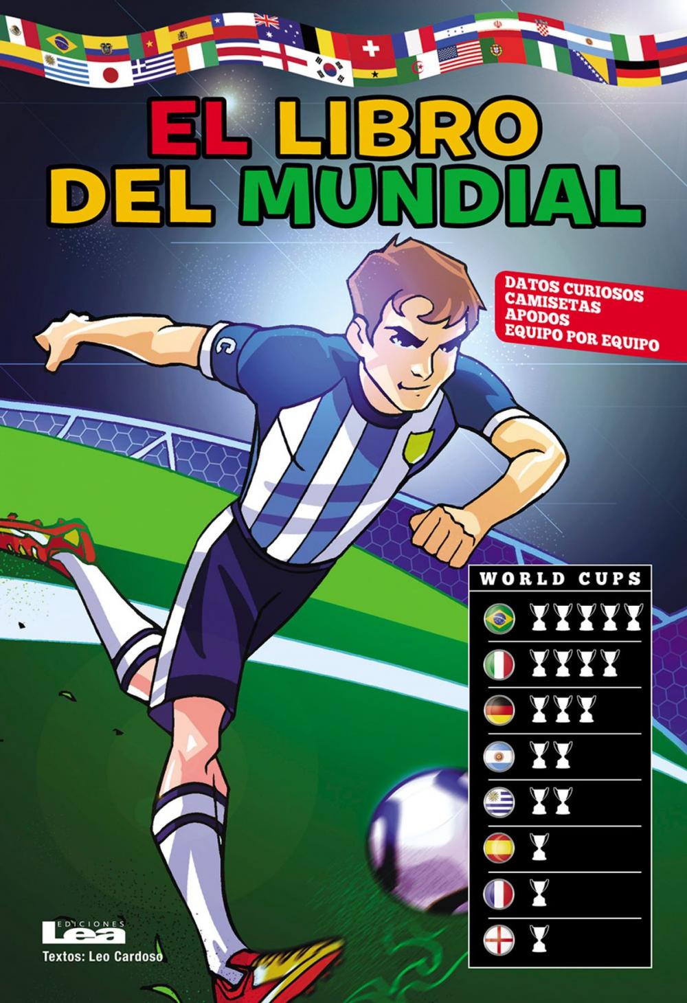 Big bigCover of El libro del mundial, datos curiosos, camisetas y apodos de todos los equipos