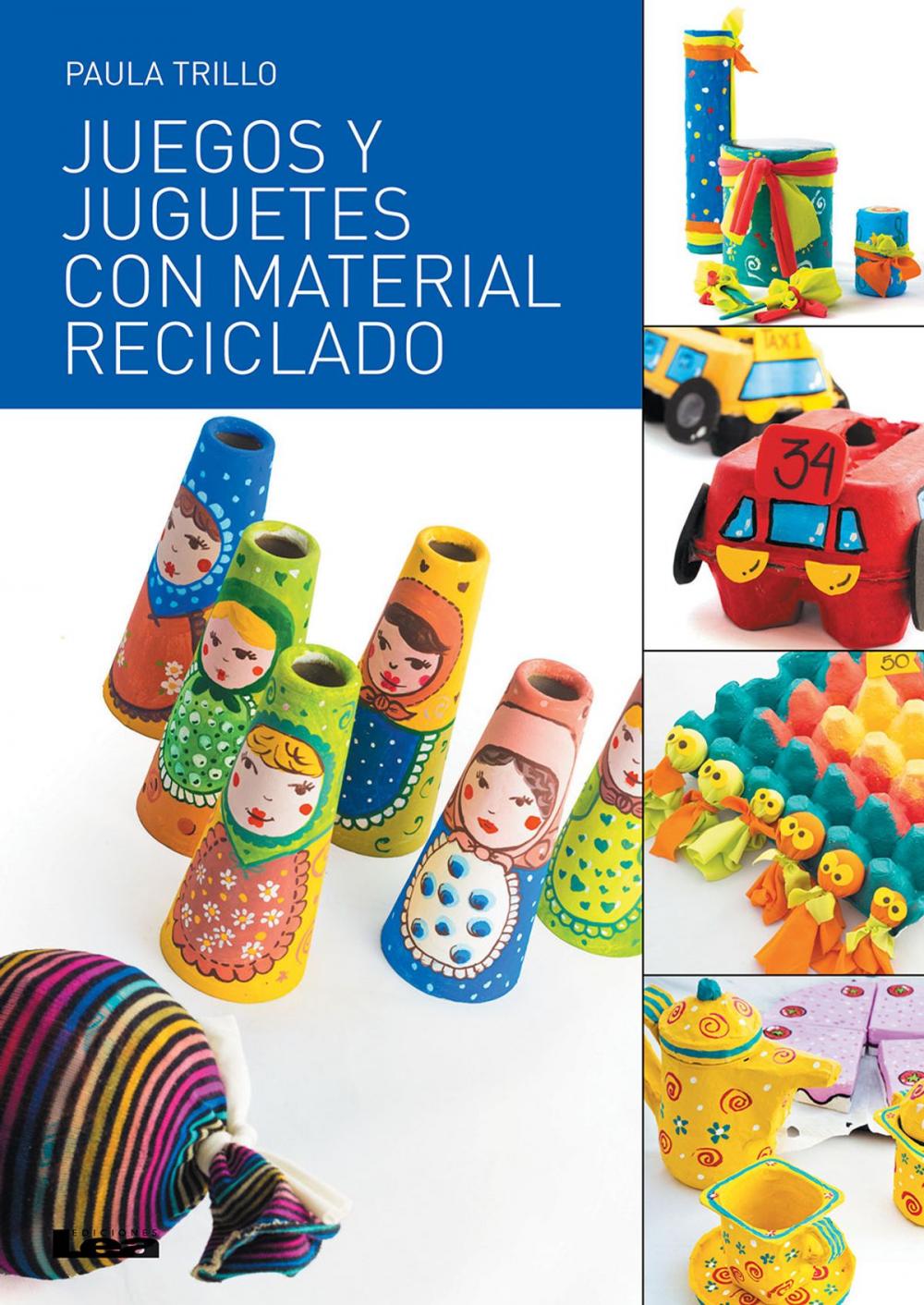 Big bigCover of Juegos y juguetes con material reciclado