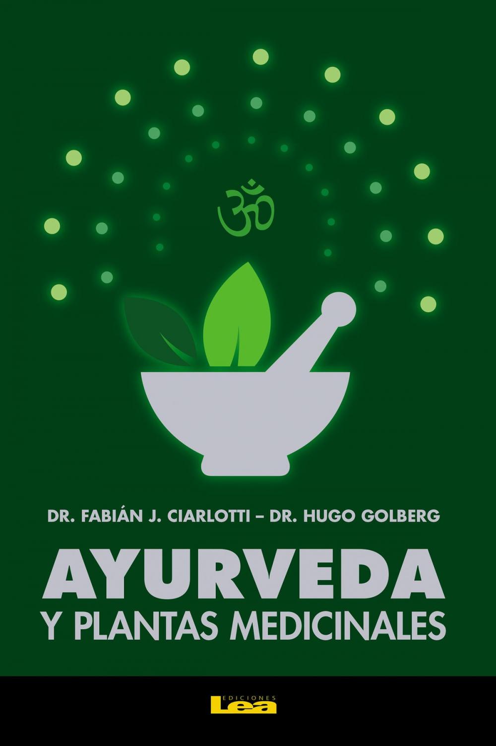 Big bigCover of Ayurveda y plantas medicinales