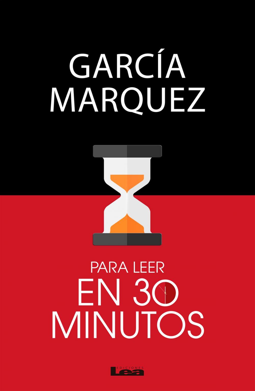 Big bigCover of García Marquez para leer en 30 minutos