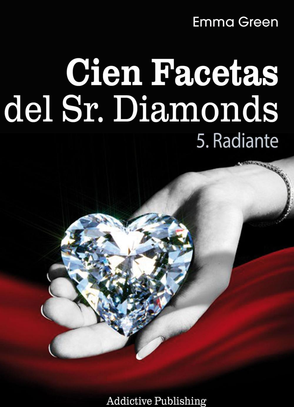 Big bigCover of Cien Facetas del Sr. Diamonds - vol. 5: Radiante