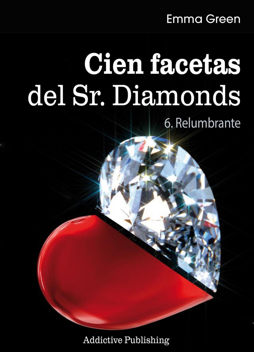 Big bigCover of Cien Facetas del Sr. Diamonds - vol. 6: Relumbrante