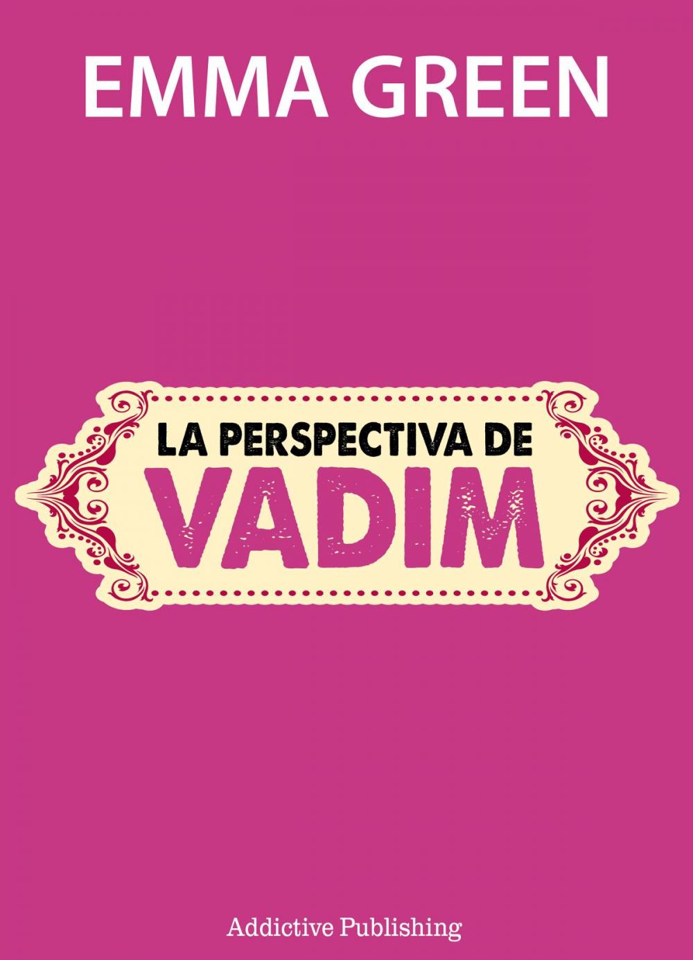 Big bigCover of La perspectiva de Vadim