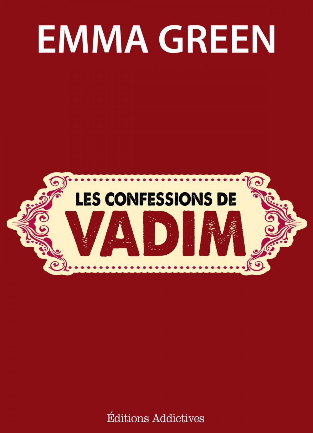 Big bigCover of Les confessions de Vadim