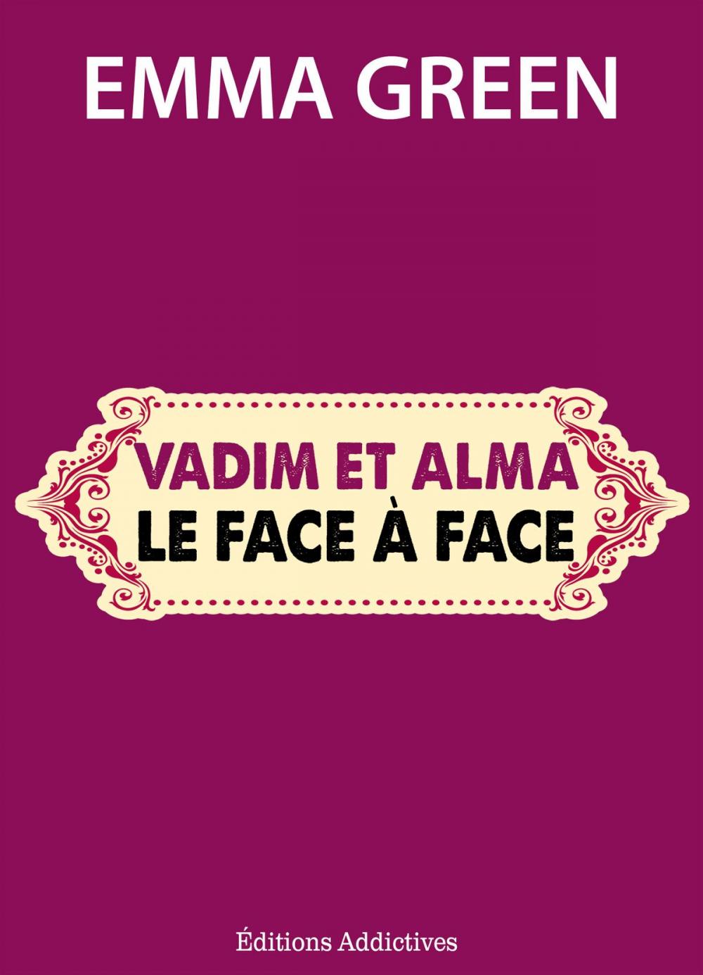 Big bigCover of Vadim et Alma : le face à face