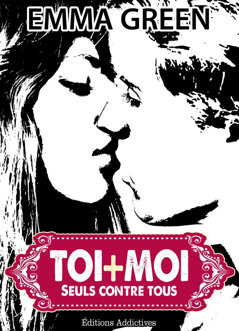 Big bigCover of Toi + Moi : seuls contre tous, vol. 3