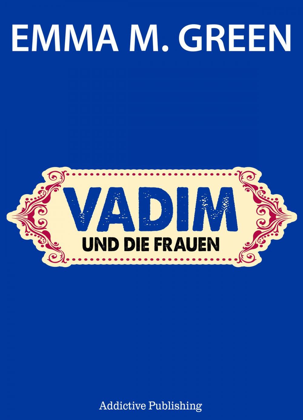 Big bigCover of Vadim und die Frauen