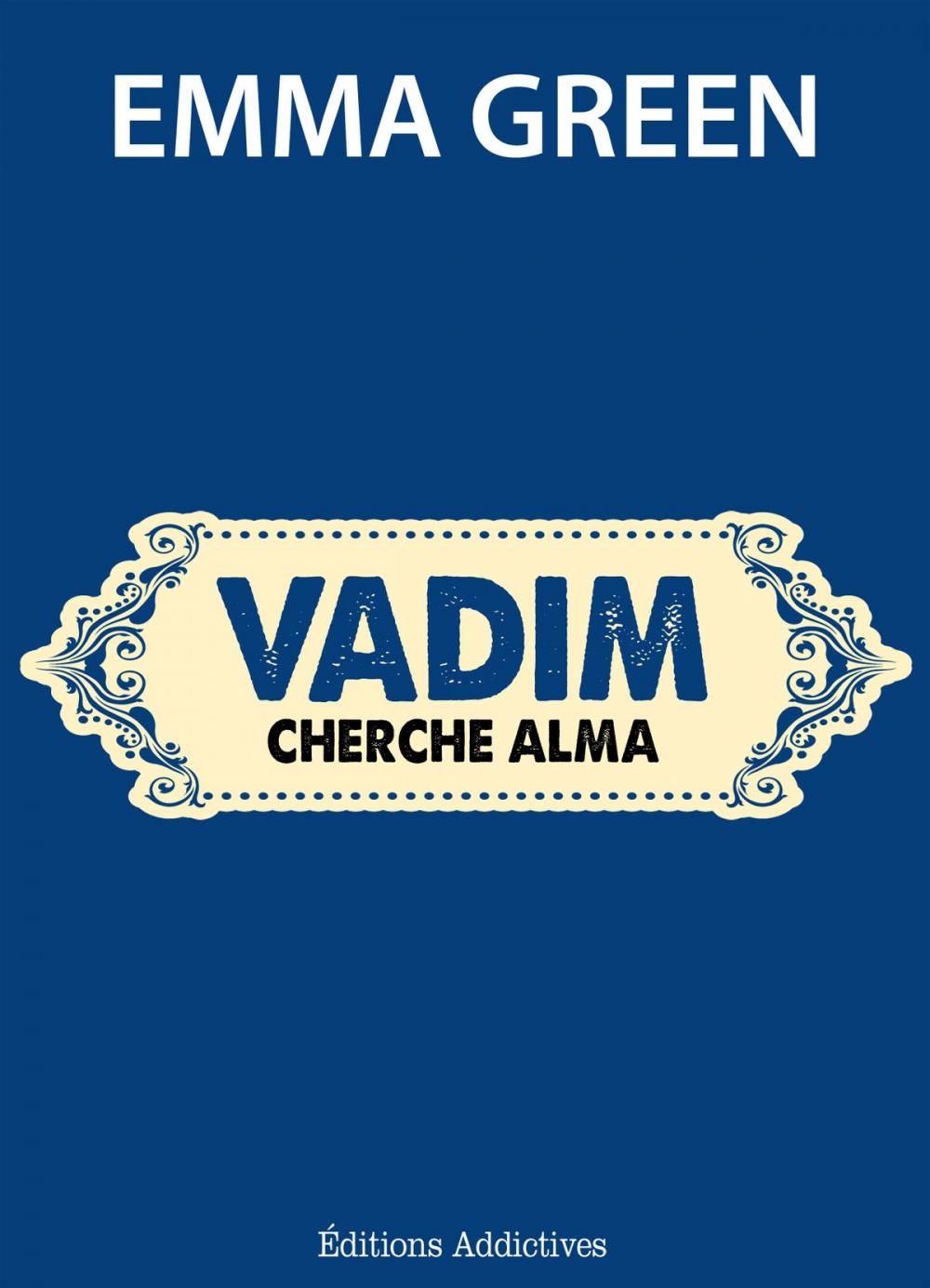 Big bigCover of Vadim cherche Alma